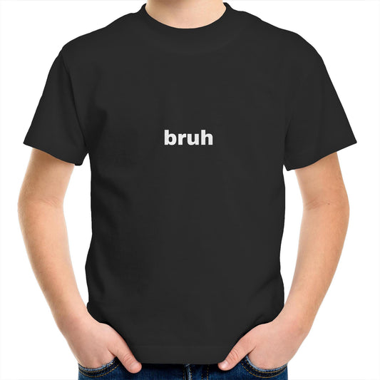 bruh - Kids T-Shirt